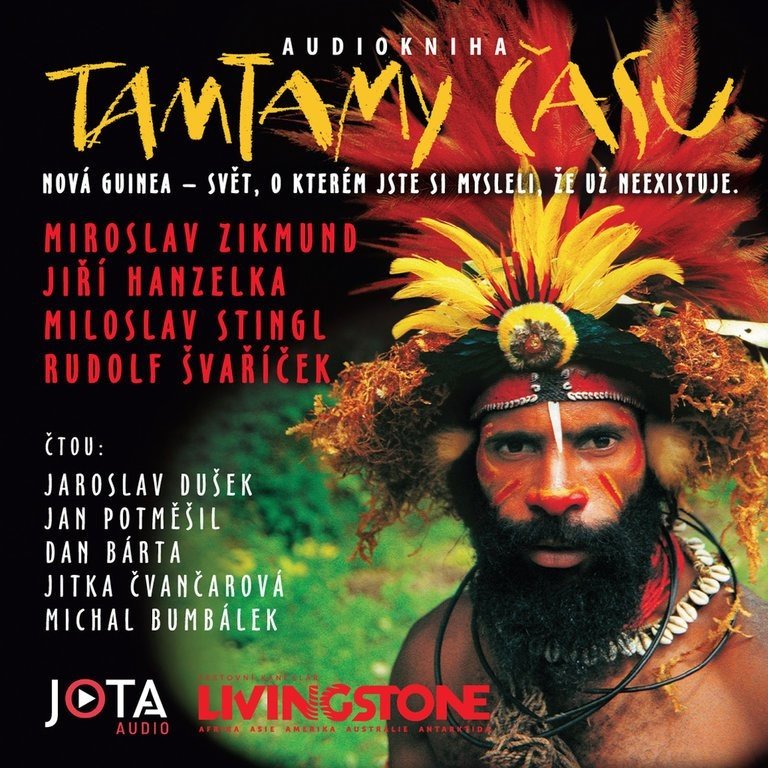 Tamtamy času – audiokniha - Jiří Hanzelka & Miroslav Zikmund & Miloslav Stingl & Rudolf Švaříček