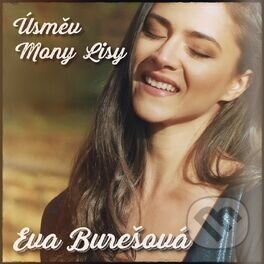Eva Burešová: Úsměv Mony Lisy - Eva Burešová