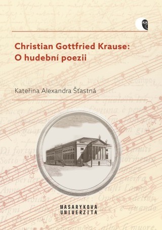 Christian Gottfried Krause: O hudební poezii - Kateřina Šťastná - e-kniha