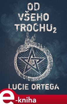 Od všeho trochu 2 - Lucie Ortega