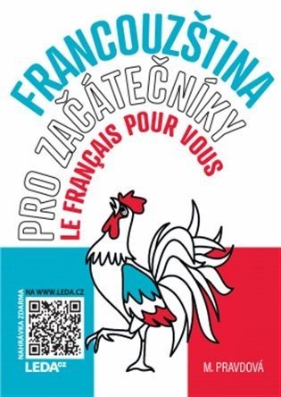 Francouzština pro začátečníky - Učebnice + odkaz - Marie Pravdová