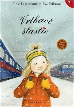 Vrtkavé šťastie - Rose Lagercrantz