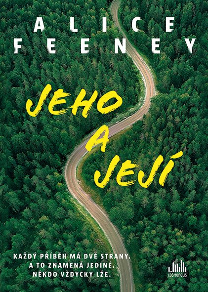 Jeho a její, Feeney Alice