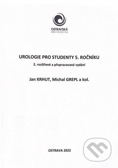 Urologie pro studenty 5. ročníku - Jan Krhut, Michal Grepl