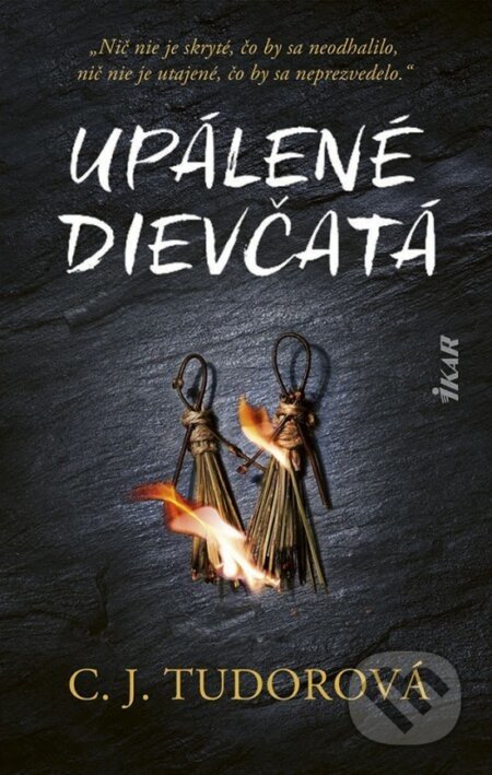 Upálené dievčatá - J.C. Tudor
