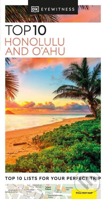 Top 10 Honolulu and O'ahu - Dorling Kindersley