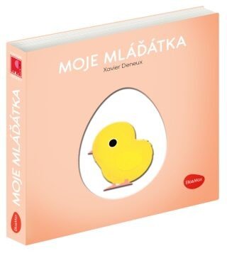Moje mláďátka - Deneux Xavier