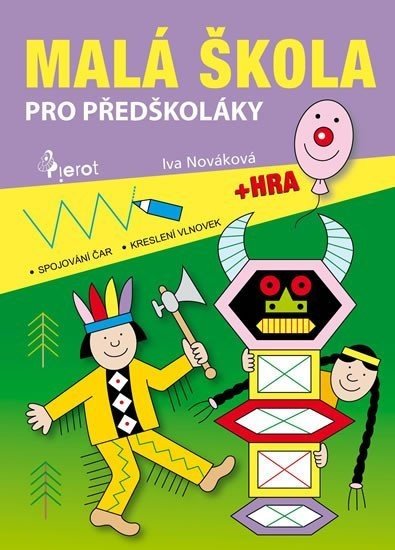 Malá škola pro předškoláky 1 - Iva Nováková