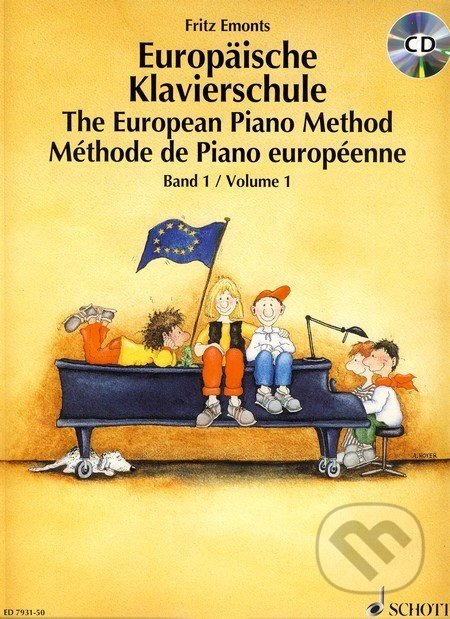 Europäische Klavierschule Band 1 / The European Piano Method Volume 1 - Fritz Emonts