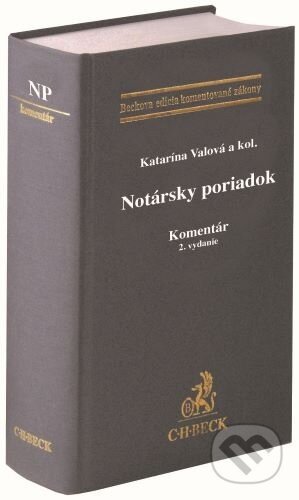 Notársky poriadok - Katarína Valová a kolektív