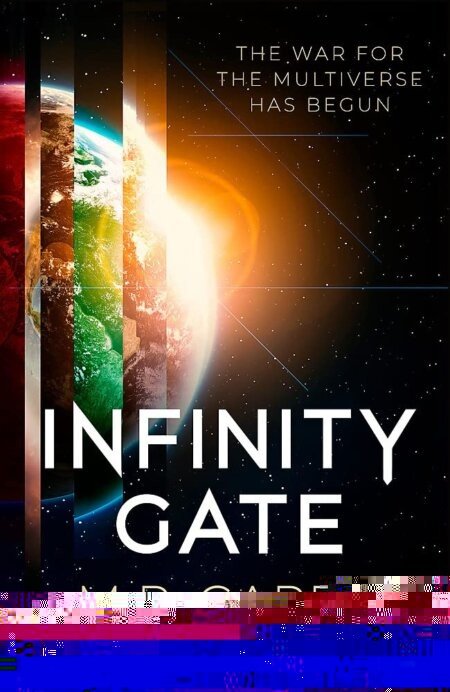 Infinity Gate - M.R. Carey