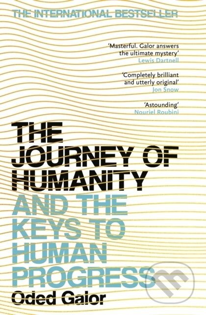 The Journey of Humanity - Oded Galor