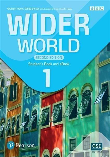 Wider World 1 Student's Book & eBook with App, 2nd Edition - Sandy Zervas