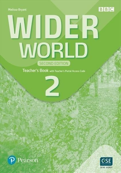 Wider World 2 Teacher's Book with Teacher's Portal access code, 2nd Edition - Melissa Bryant