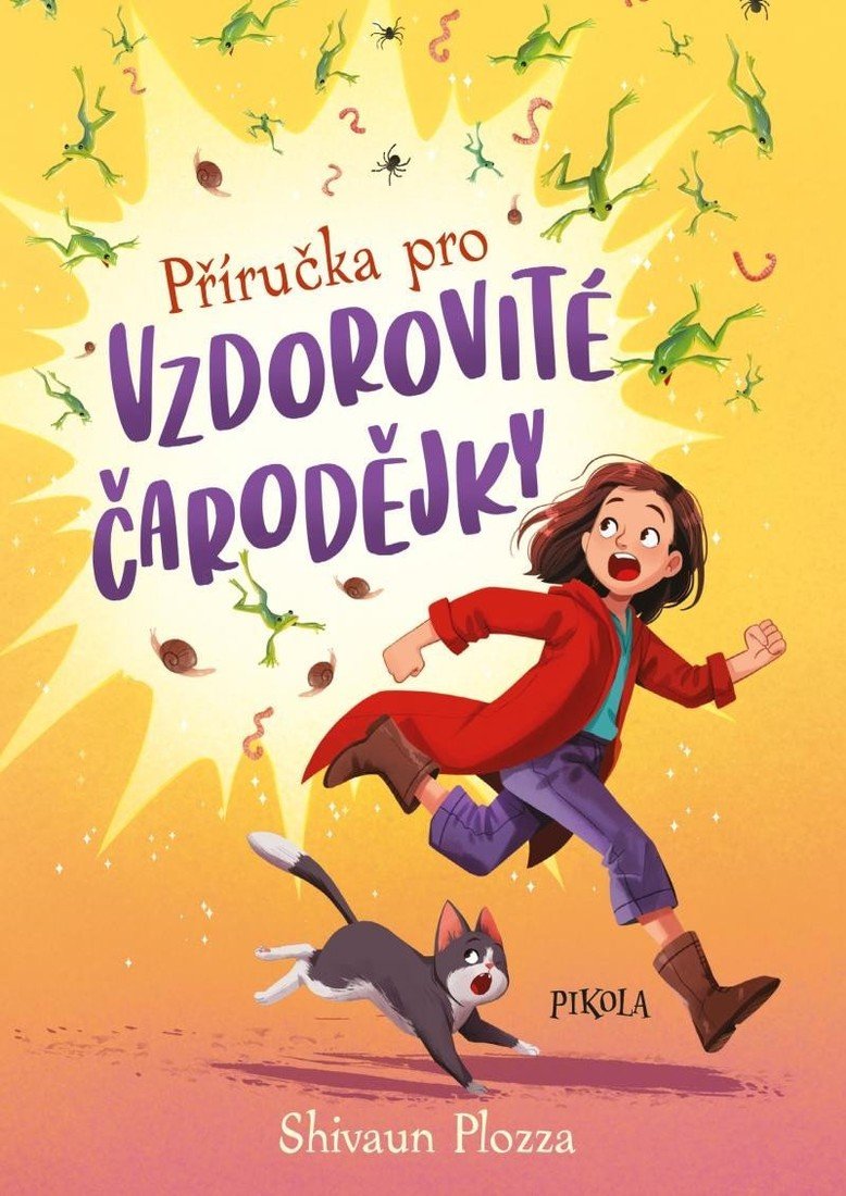 Příručka pro vzdorovité čarodějky - Shivaun Plozza