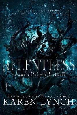 Relentless - Karen Lynch