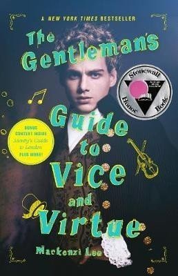 The Gentleman's Guide to Vice and Virtue - Mackenzi Leeová