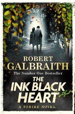 The Ink Black Heart (Strike 6) - Robert Galbraith