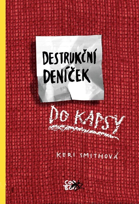 Destrukční deníček - Keri Smith
