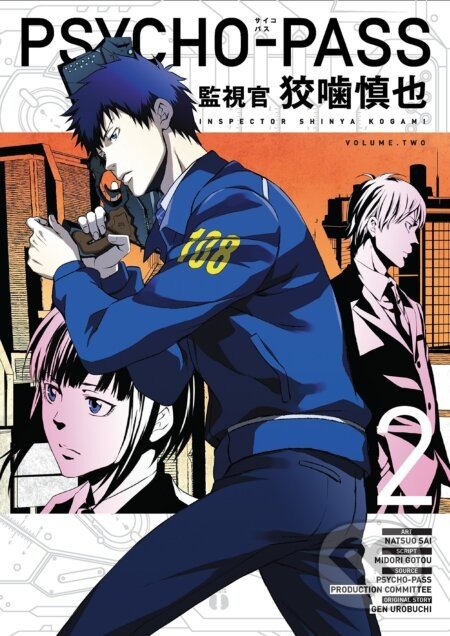 Psycho-pass: Inspector Shinya Kogami Volume 2 - Natsuo Sai