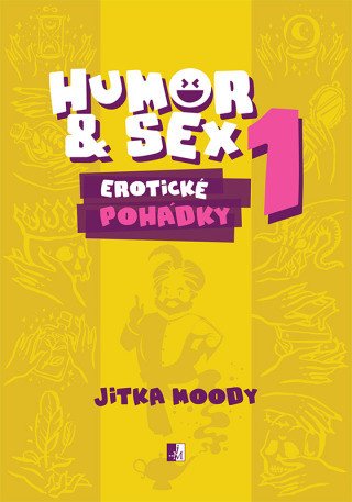 Humor & Sex 1 Erotické pohádky - Jitka Moody - e-kniha