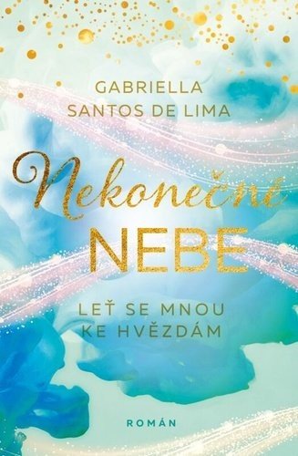 Nekonečné nebe - de Lima Gabriella Santos