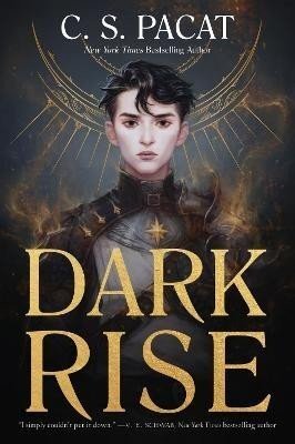 Dark Rise - C. S. Pacat