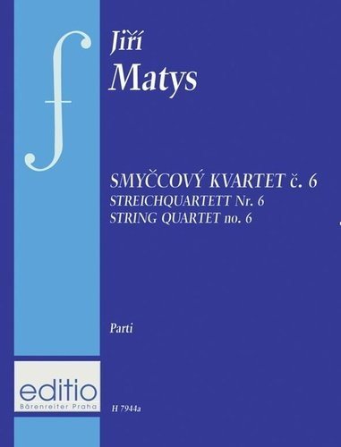 Smyčcový kvartet č. 6 - Jiří Matys
