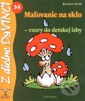 Maľovanie na sklo - vzory do detskej izby - Zsolt Kovács