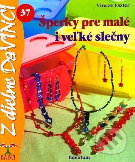 Šperky pre malé i veľké slečny - Talentum