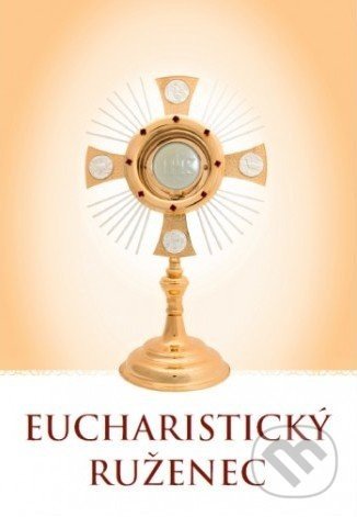 Eucharistický ruženec - Zaex