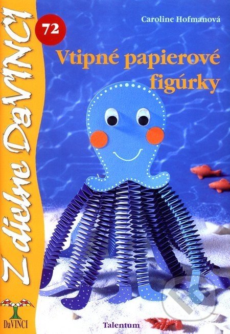 Vtipné papierové figúrky - Caroline Hofmanová