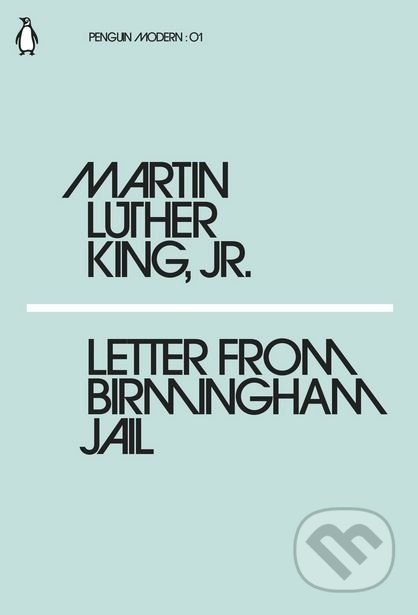 Letter from Birmingham Jail - Martin Luther King