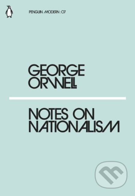 Notes on Nationalism - George Orwell