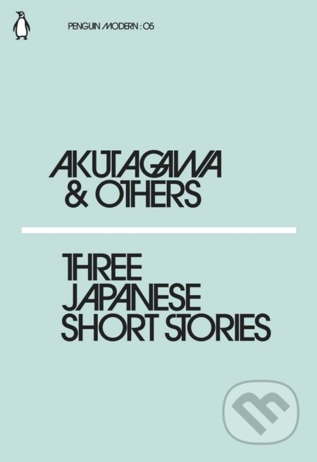 Three Japanese Short Stories - Akutagawa and Others