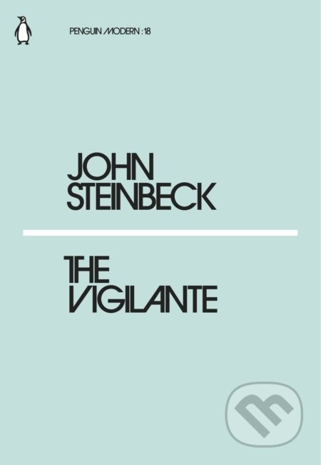 The Vigilante - John Steinbeck