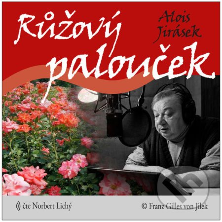 Růžový palouček - Alois Jirásek