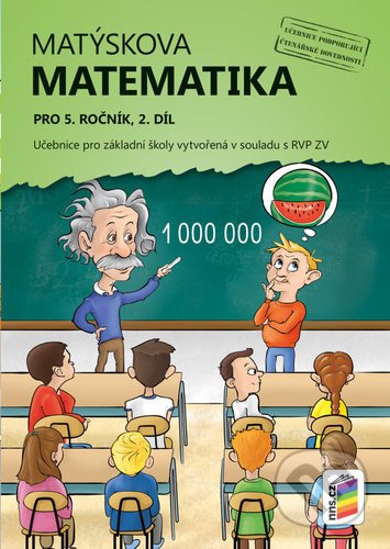 Matýskova matematika pro 5. ročník, 2. díl, Učebnice - Nakladatelství Nová škola Brno