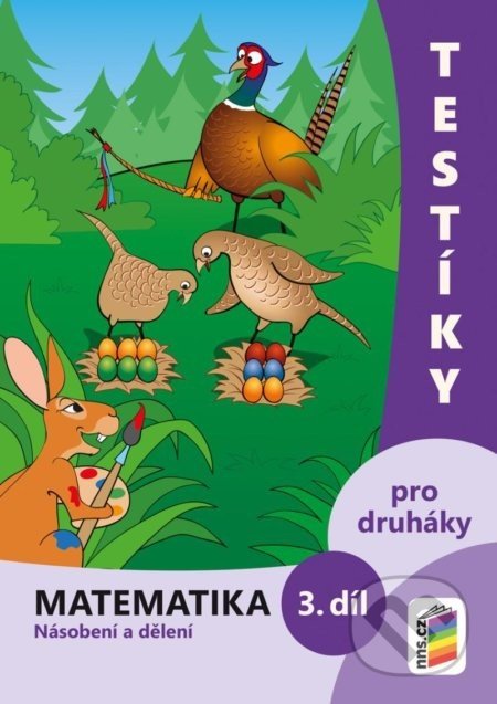 Testíky pro druháky – matematika, 3. díl - NNS