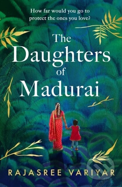 The Daughters of Madurai - Rajasree Variyar