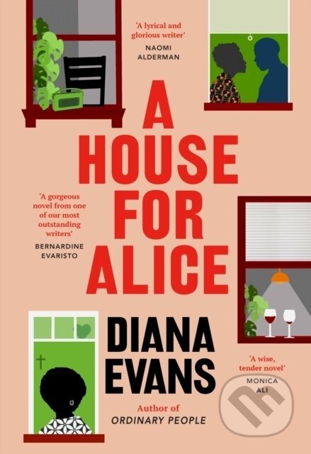 A House for Alice - Diana Evans