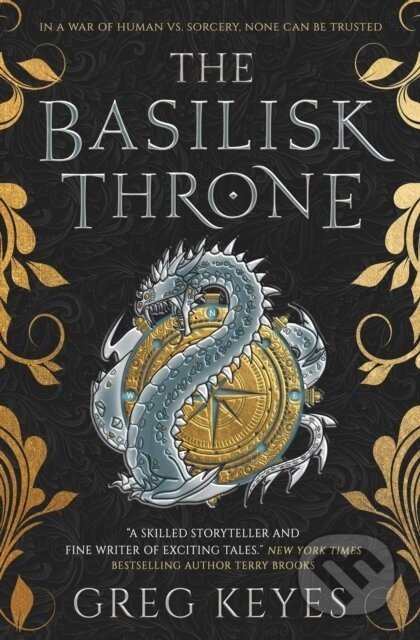 The Basilisk Throne - Greg Keyes