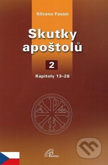 Skutky apoštolů 2 - Silvano Fausti