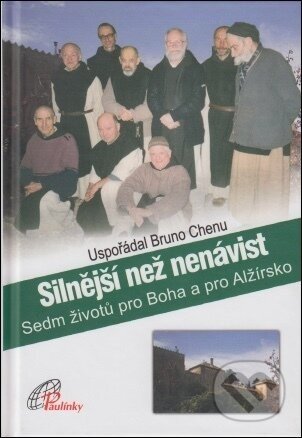 Silnější než nenávist - Bruno Chenu