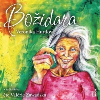 Božidara - Veronika Hurdová - audiokniha