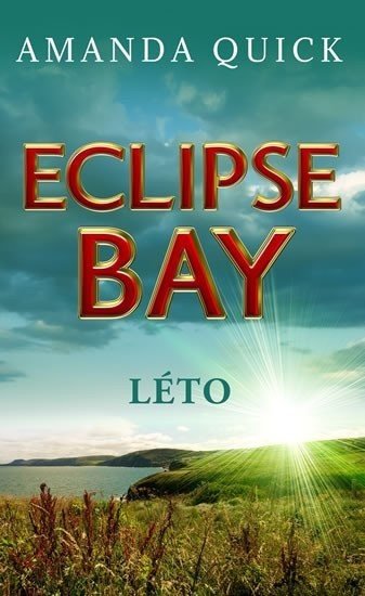 Eclipse Bay - Léto - Amanda Quick