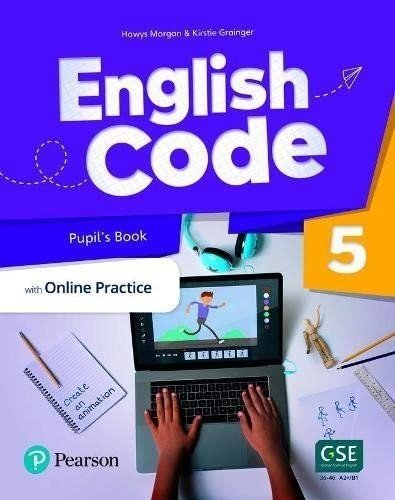 English Code 5 Pupil' s Book with Online Access Code - Hawys Morgan