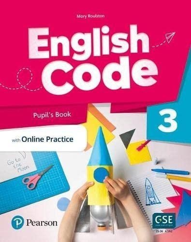English Code 3 Pupil' s Book with Online Access Code - Mary Roulston