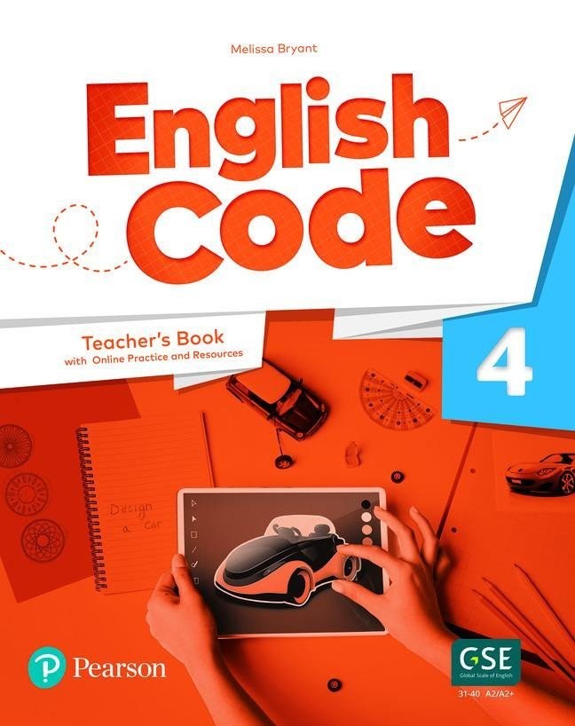 English Code 4 Teacher' s Book with Online Access Code - Melissa Bryant