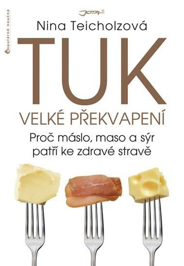 Tuk - Velké překvapení - Nina Teicholz